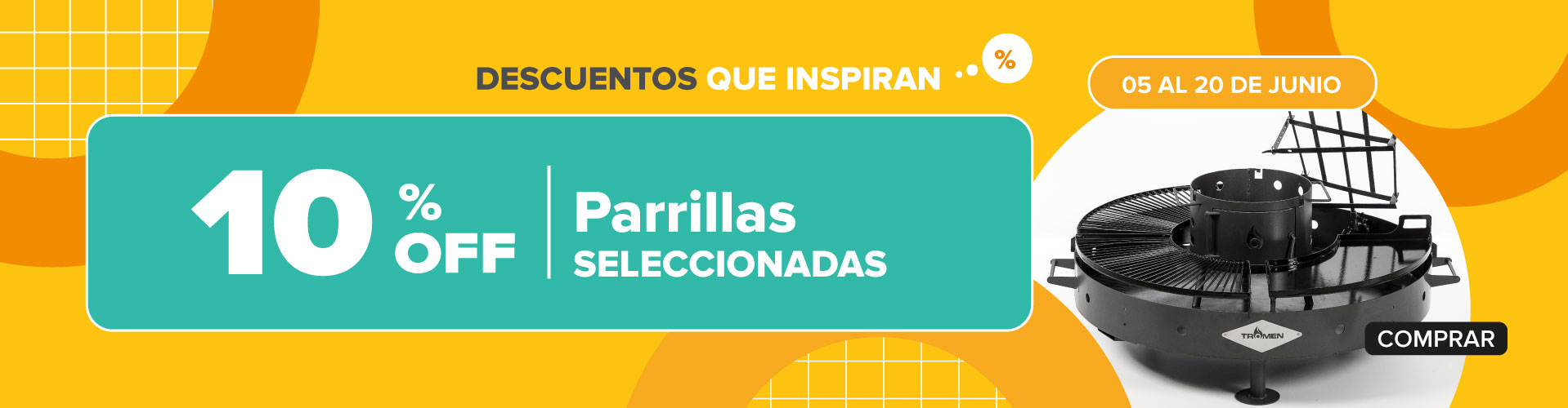 10% en Parrillas seleccionadas 05 al 20 de junio